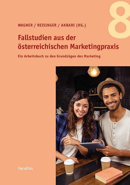 Cover: 9783708917269 | Fallstudien aus der österreichischen Marketingpraxis 8 | Taschenbuch