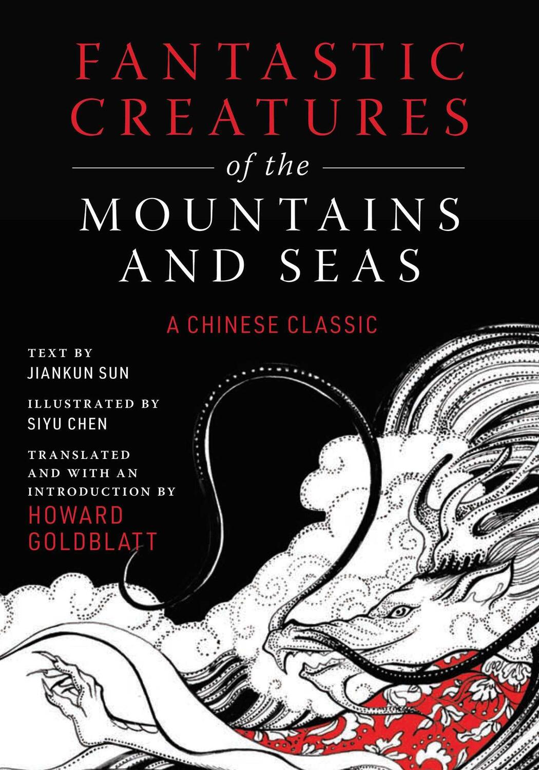 Cover: 9781950691388 | Fantastic Creatures of the Mountains and Seas | A Chinese Classic