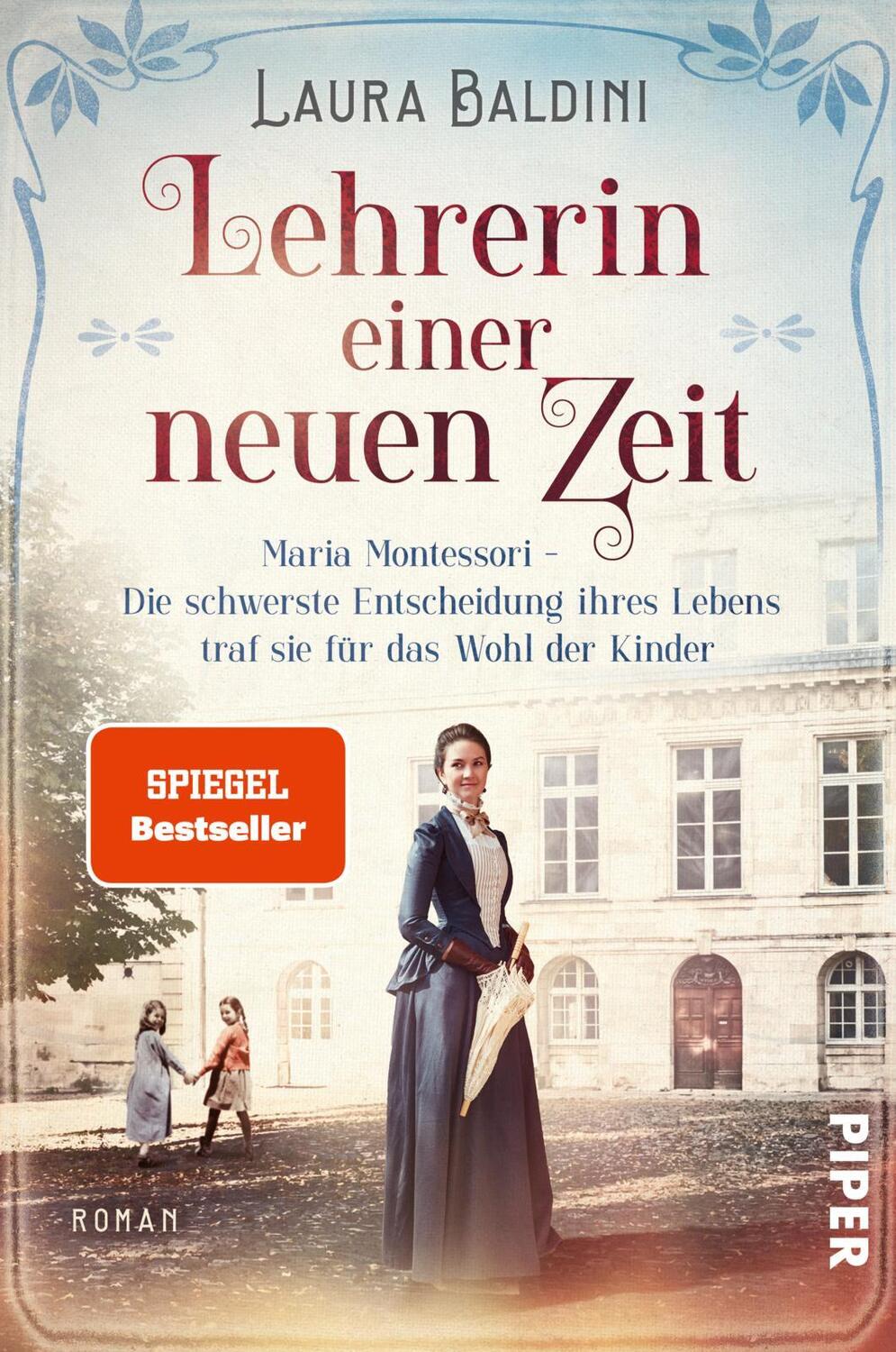 Cover: 9783492062404 | Lehrerin einer neuen Zeit | Laura Baldini | Taschenbuch | Deutsch