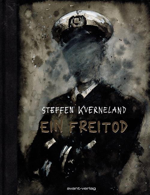 Cover: 9783964450104 | Ein Freitod | Steffen Kverneland | Buch | Deutsch | 2019