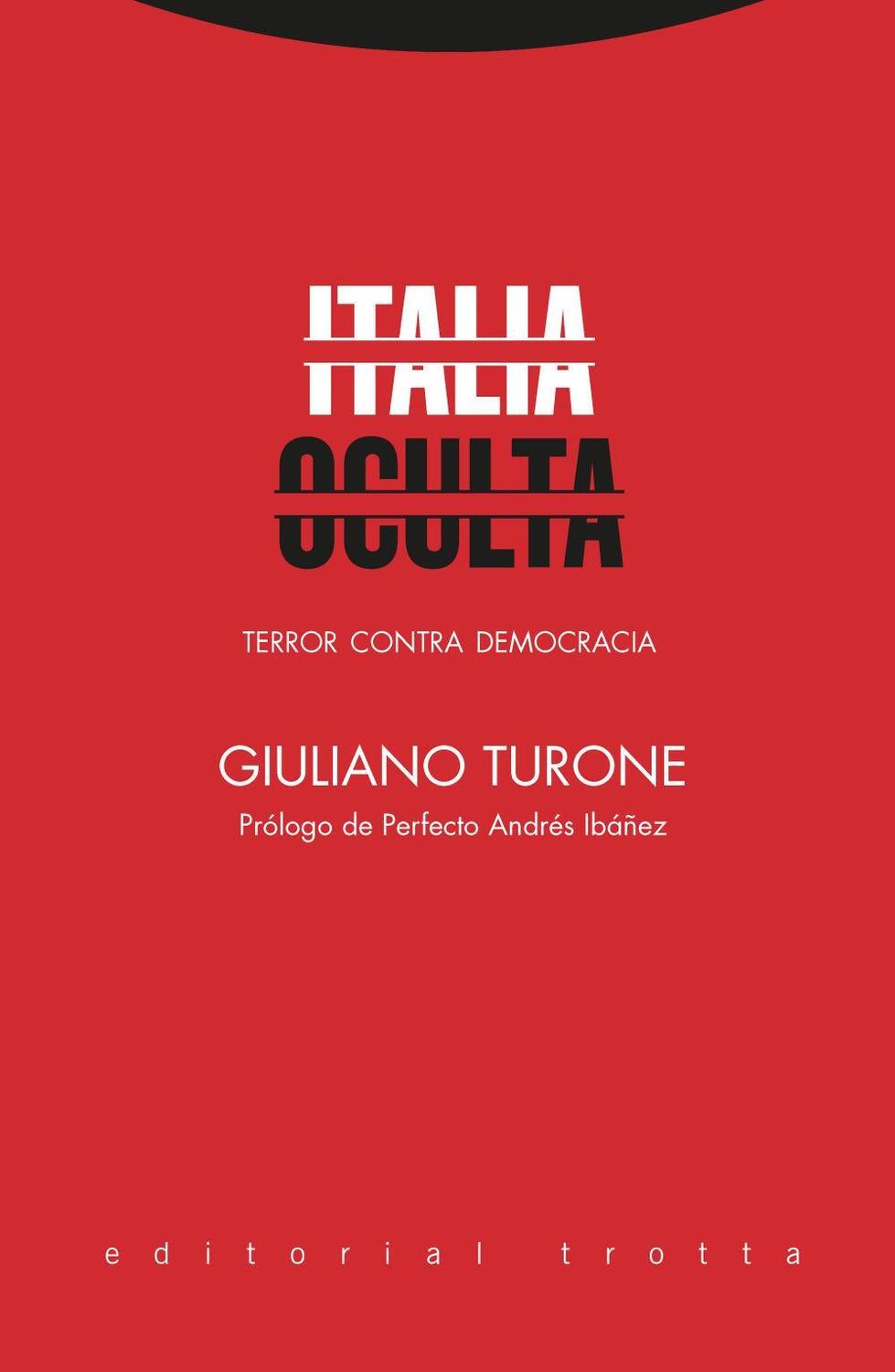 Cover: 9788498798111 | Italia oculta : terror contra democracia | Ibáñez (u. a.) | Buch