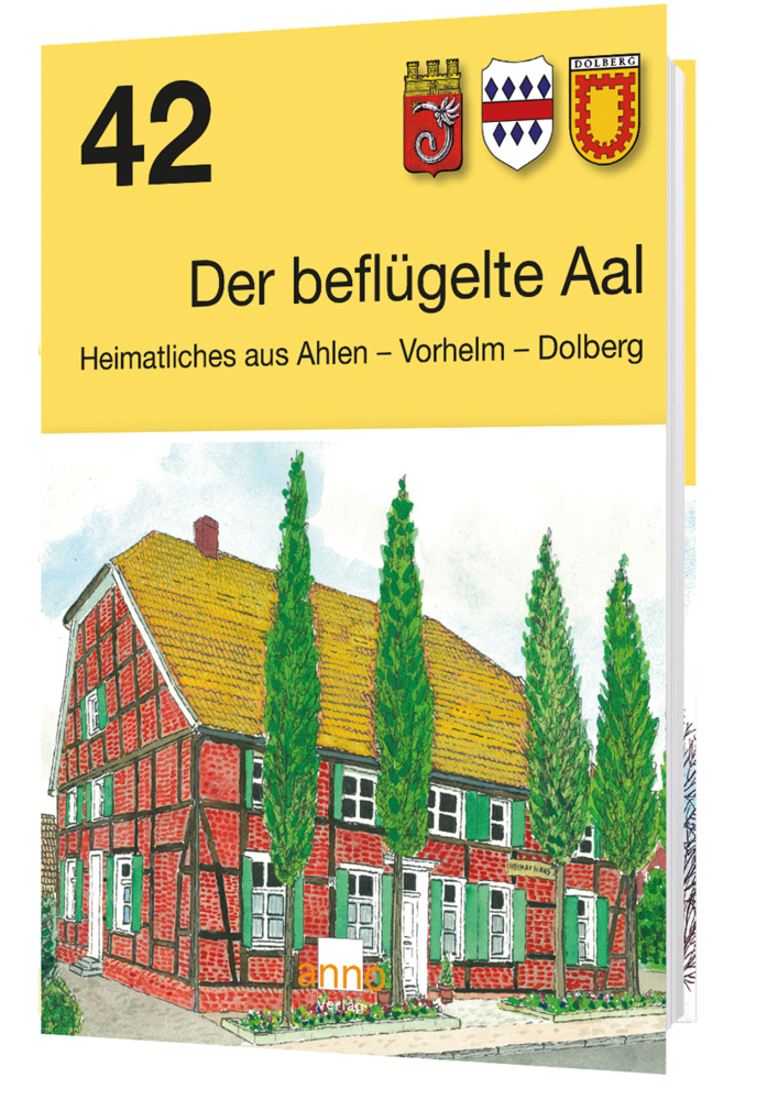 Cover: 9783949145131 | Der beflügelte Aal 42 | Heimatliches aus Ahlen - Vorhelm - Dolberg