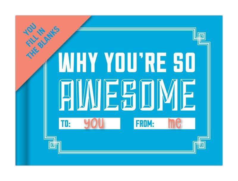 Cover: 9781601065476 | Fill-in-the-Love Journal 'Why You're So Awesome' | Buch | 112 S.