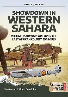 Cover: 9781912390359 | Showdown in Western Sahara: Air Warfare Over the Last African...