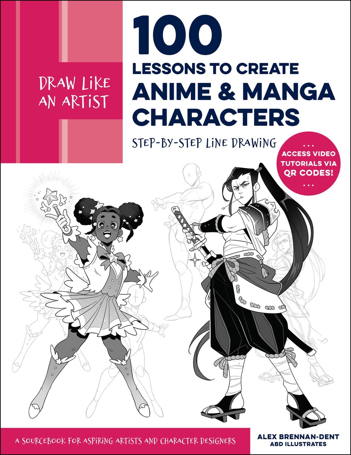 Cover: 9780760385715 | Draw Like an Artist: 100 Lessons to Create Anime and Manga Characters