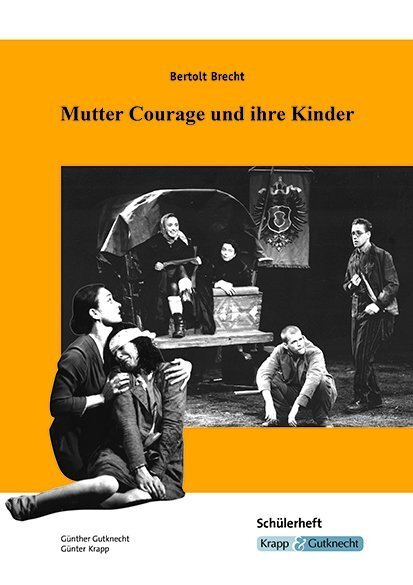 Cover: 9783963230028 | Bertolt Brecht, Mutter Courage und ihre Kinder, Schülerheft | Deutsch