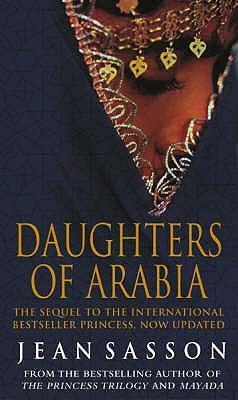 Cover: 9780553816938 | Daughters Of Arabia | Princess 2 | Jean Sasson | Taschenbuch | 2004