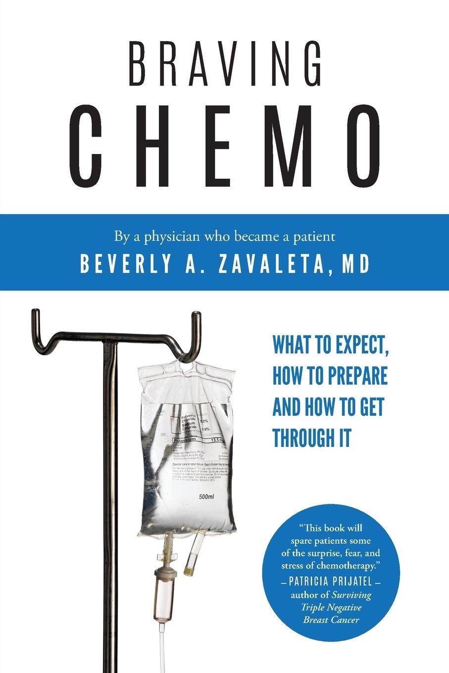 Cover: 9781733456500 | Braving Chemo | Beverly A. Zavaleta MD | Taschenbuch | Paperback