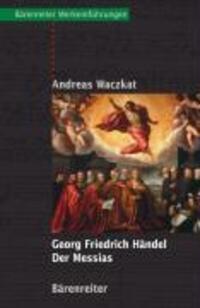 Cover: 9783761821077 | Georg Friedrich Händel: Der Messias | Andreas Waczkat | Taschenbuch