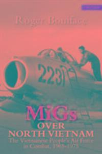 Cover: 9780859791878 | MiGs Over North Vietnam | Roger Boniface | Taschenbuch | Englisch