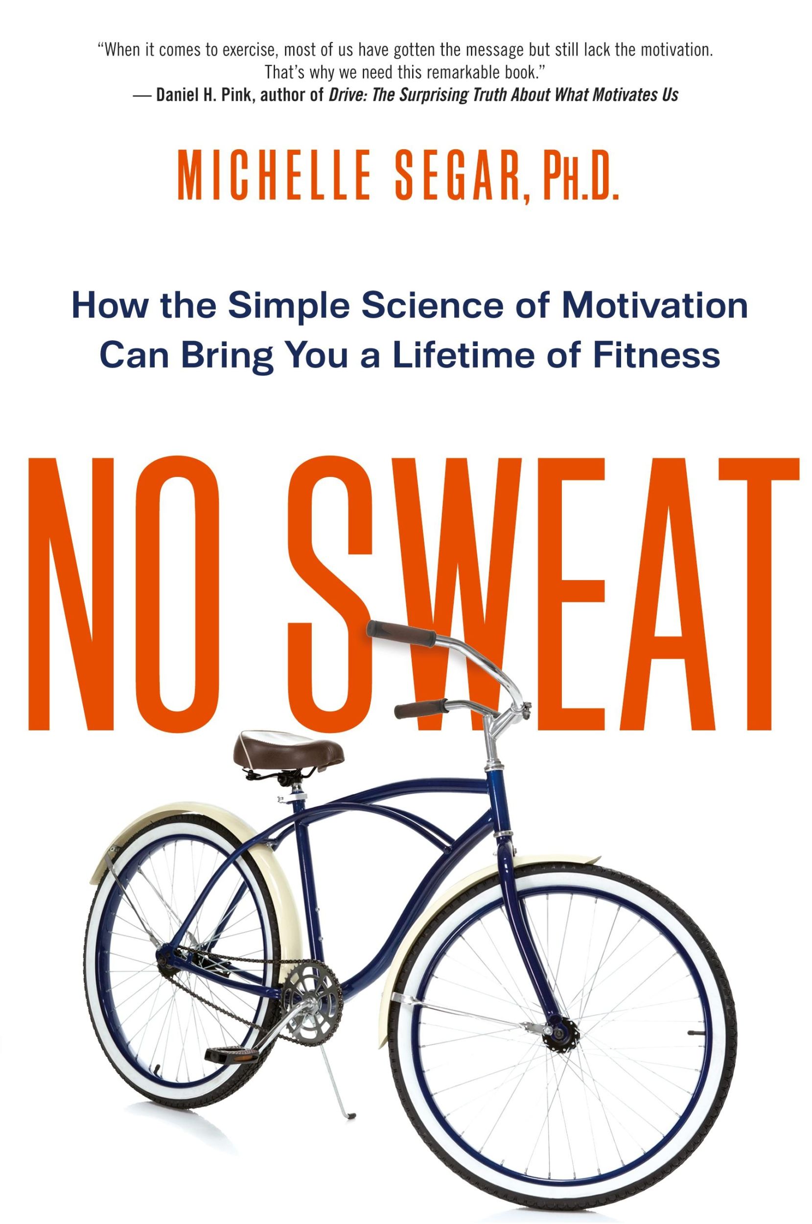 Cover: 9780814434857 | No Sweat | Michelle Segar | Taschenbuch | Kartoniert / Broschiert