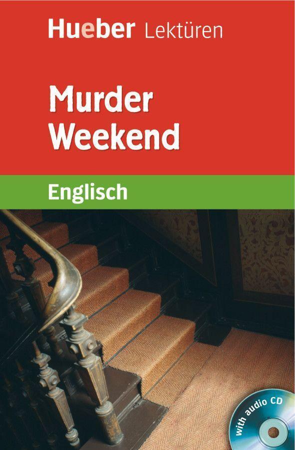 Cover: 9783194429765 | Murder Weekend | Englisch / Lektüre mit 2 Audio-CDs | Denise Kirby