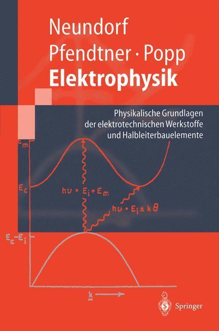 Cover: 9783540629962 | Elektrophysik | Dörte Neundorf (u. a.) | Taschenbuch | Paperback | XI