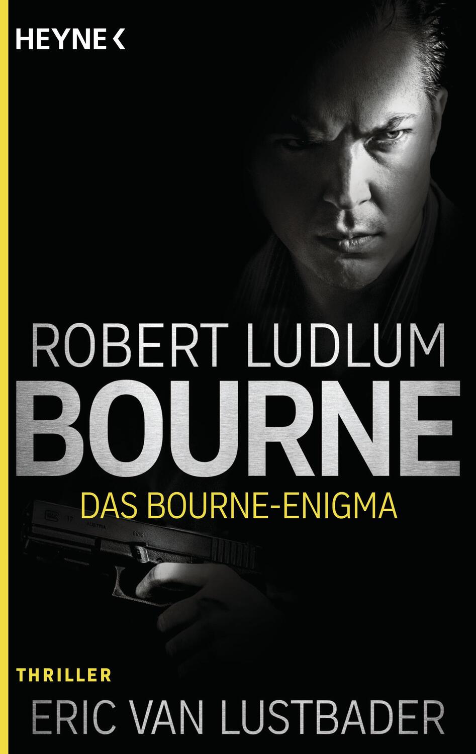 Cover: 9783453270916 | Das Bourne Enigma | Thriller | Robert Ludlum (u. a.) | Taschenbuch