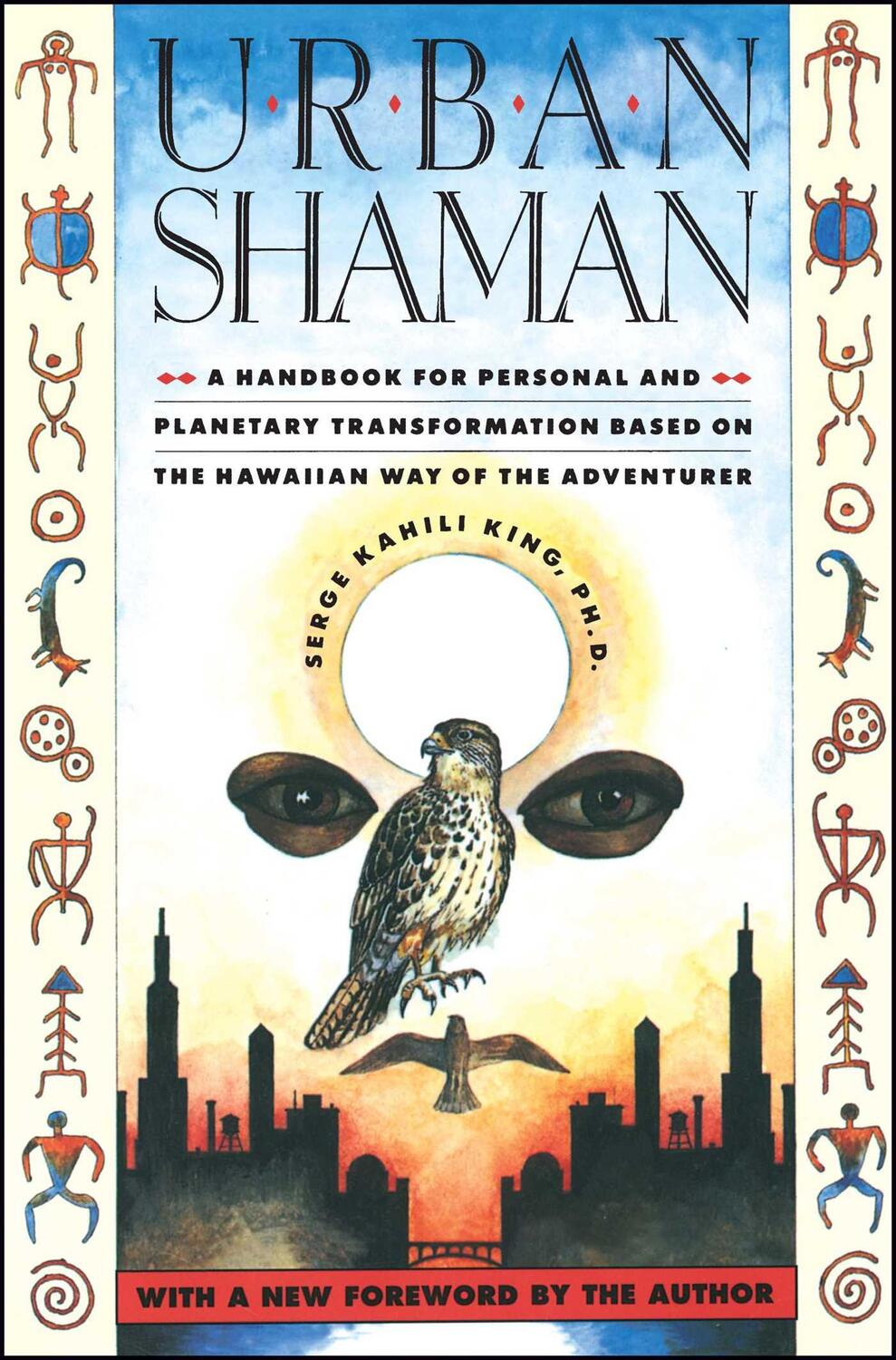 Cover: 9780671683078 | Urban Shaman | Serge Kahili King | Taschenbuch | Englisch | 1990