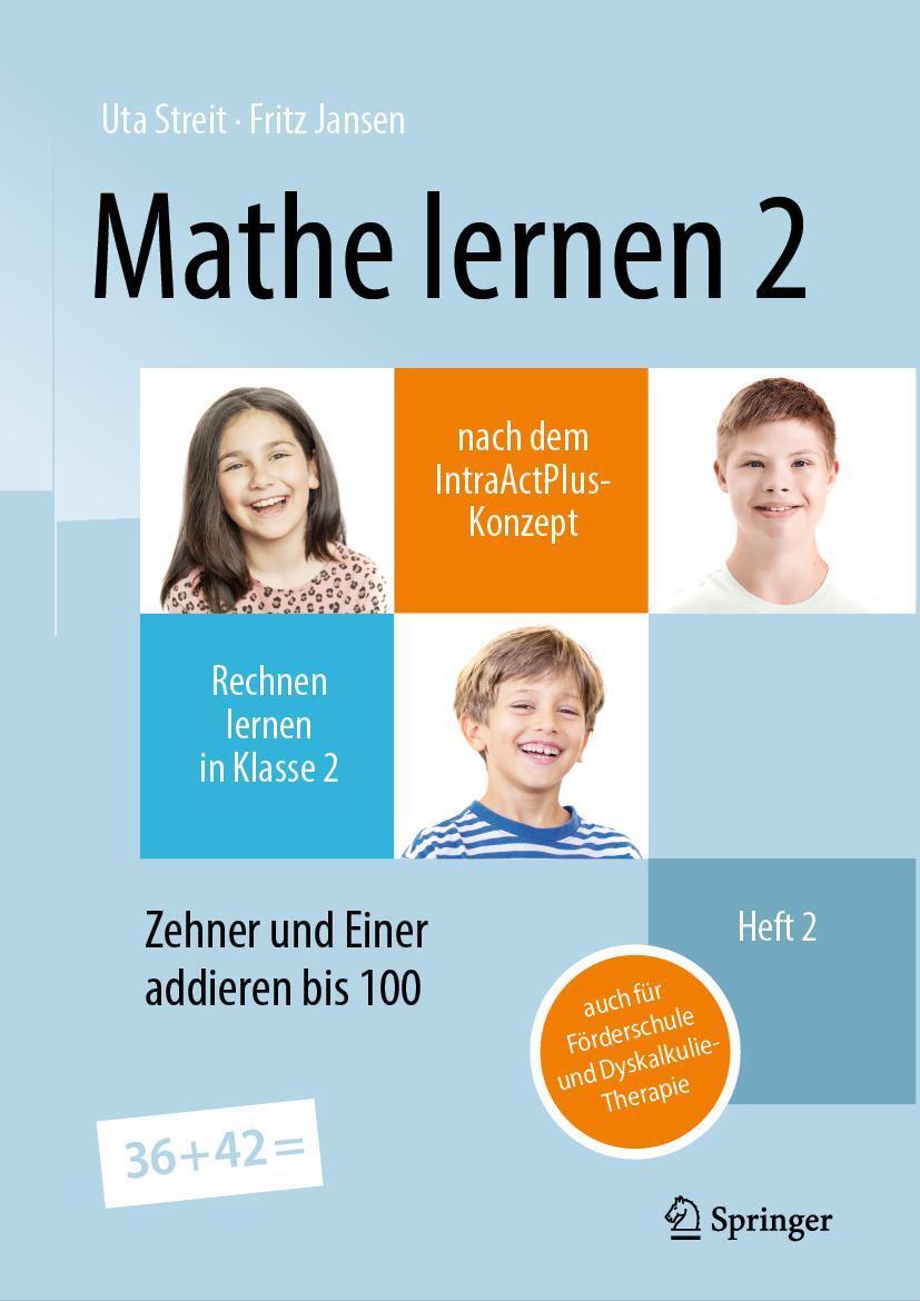 Cover: 9783662682487 | Mathe lernen 2 nach dem IntraActPlus-Konzept | Uta Streit (u. a.) | ii