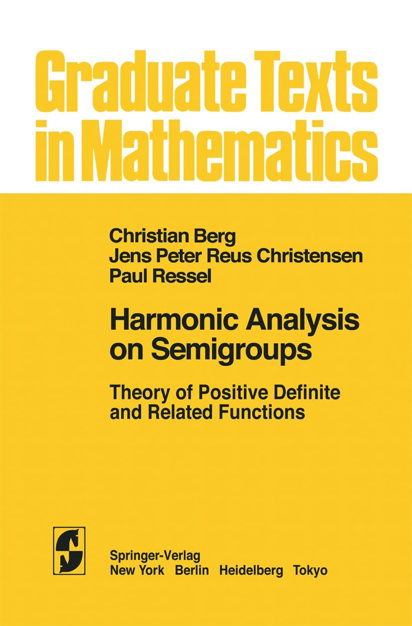 Cover: 9781461270171 | Harmonic Analysis on Semigroups | C. van den Berg (u. a.) | Buch | x