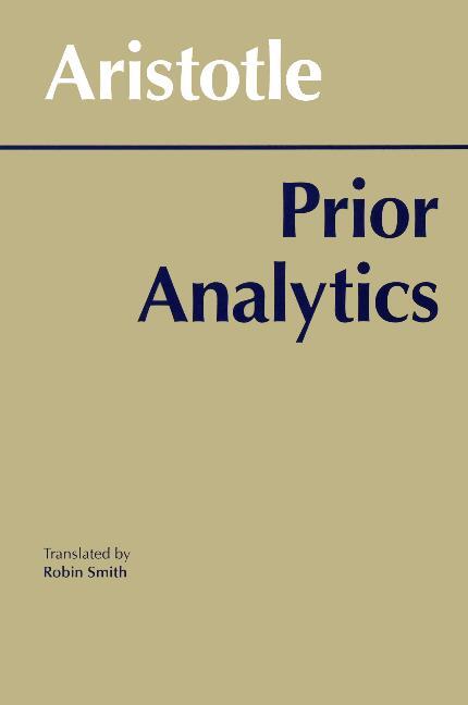 Cover: 9780872200647 | Prior Analytics | Aristotle | Taschenbuch | Hackett Classics | 1989