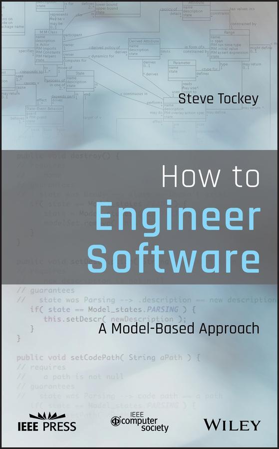 Cover: 9781119546627 | How to Engineer Software | A Model-Based Approach | Steve Tockey