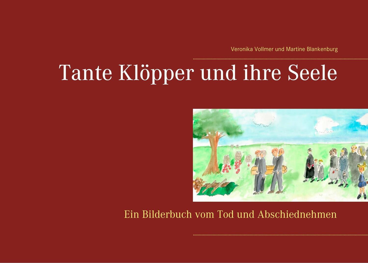 Cover: 9783744836555 | Tante Klöpper und ihre Seele | Veronika Vollmer (u. a.) | Taschenbuch