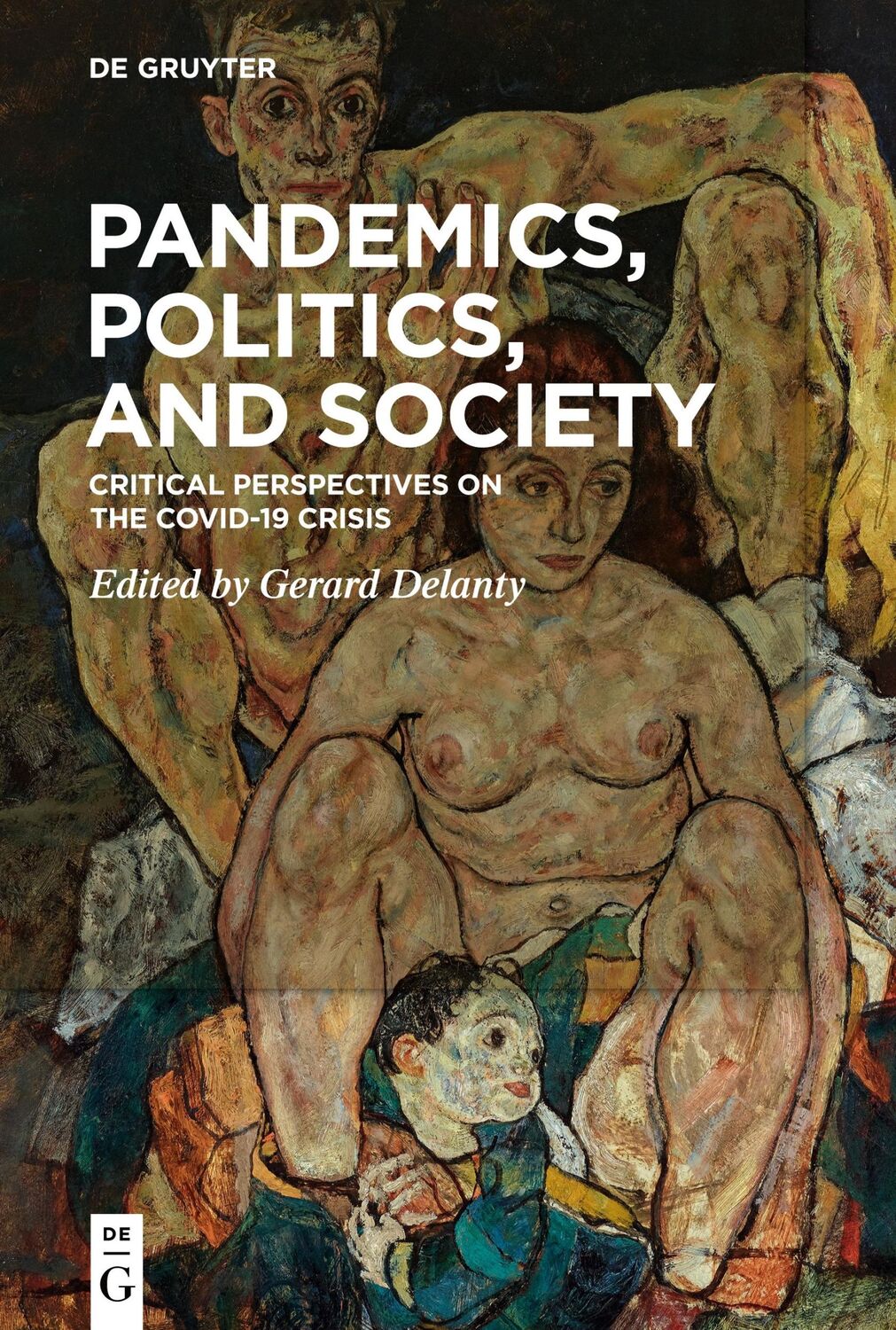 Cover: 9783110713237 | Pandemics, Politics, and Society | Gerard Delanty | Taschenbuch | VIII