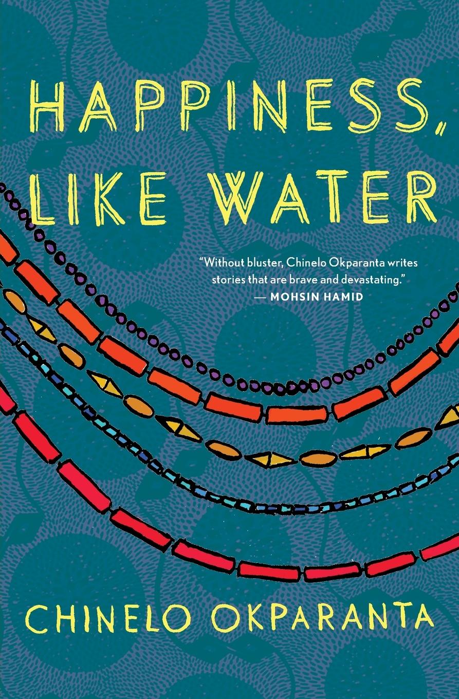 Cover: 9780544003453 | Happiness, Like Water | Chinelo Okparanta | Taschenbuch | Englisch