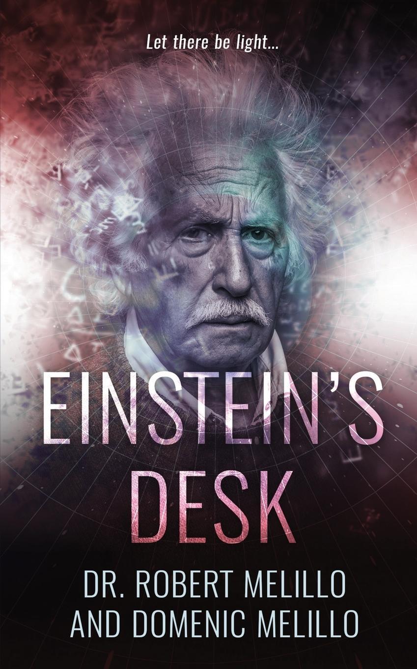 Cover: 9781952103049 | Einstein's Desk | Robert Melillo | Taschenbuch | Paperback | Englisch