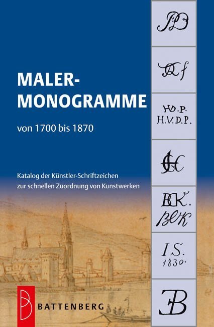 Cover: 9783866460645 | Malermonogramme von 1700 bis 1870 | Taschenbuch | 2010 | Battenberg