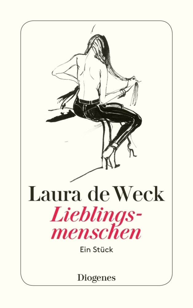 Cover: 9783257242560 | Lieblingsmenschen | Ein Stück | Laura de Weck | Taschenbuch | 2014