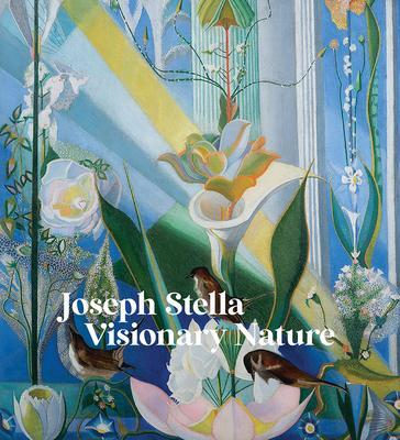 Cover: 9781636810928 | Joseph Stella: Visionary Nature | Audrey Lewis (u. a.) | Buch | 2023