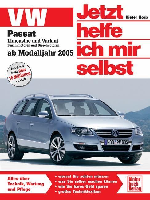 Cover: 9783613026902 | VW Passat | Limousine und Variant. Benziner und Diesel | Dieter Korp