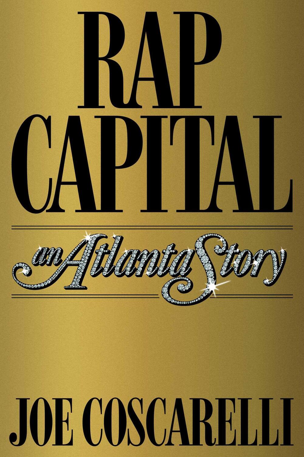 Cover: 9781982107888 | Rap Capital: An Atlanta Story | Joe Coscarelli | Buch | Englisch