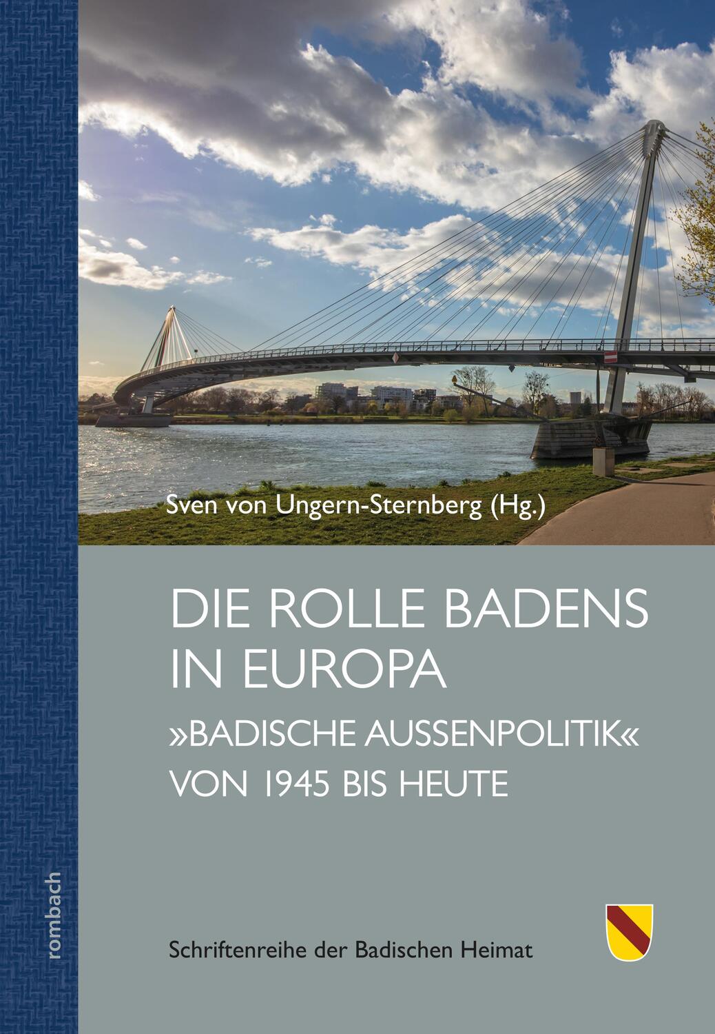 Cover: 9783793099796 | Die Rolle Badens in Europa | Sven von Ungern-Sternberg | Buch | 2022
