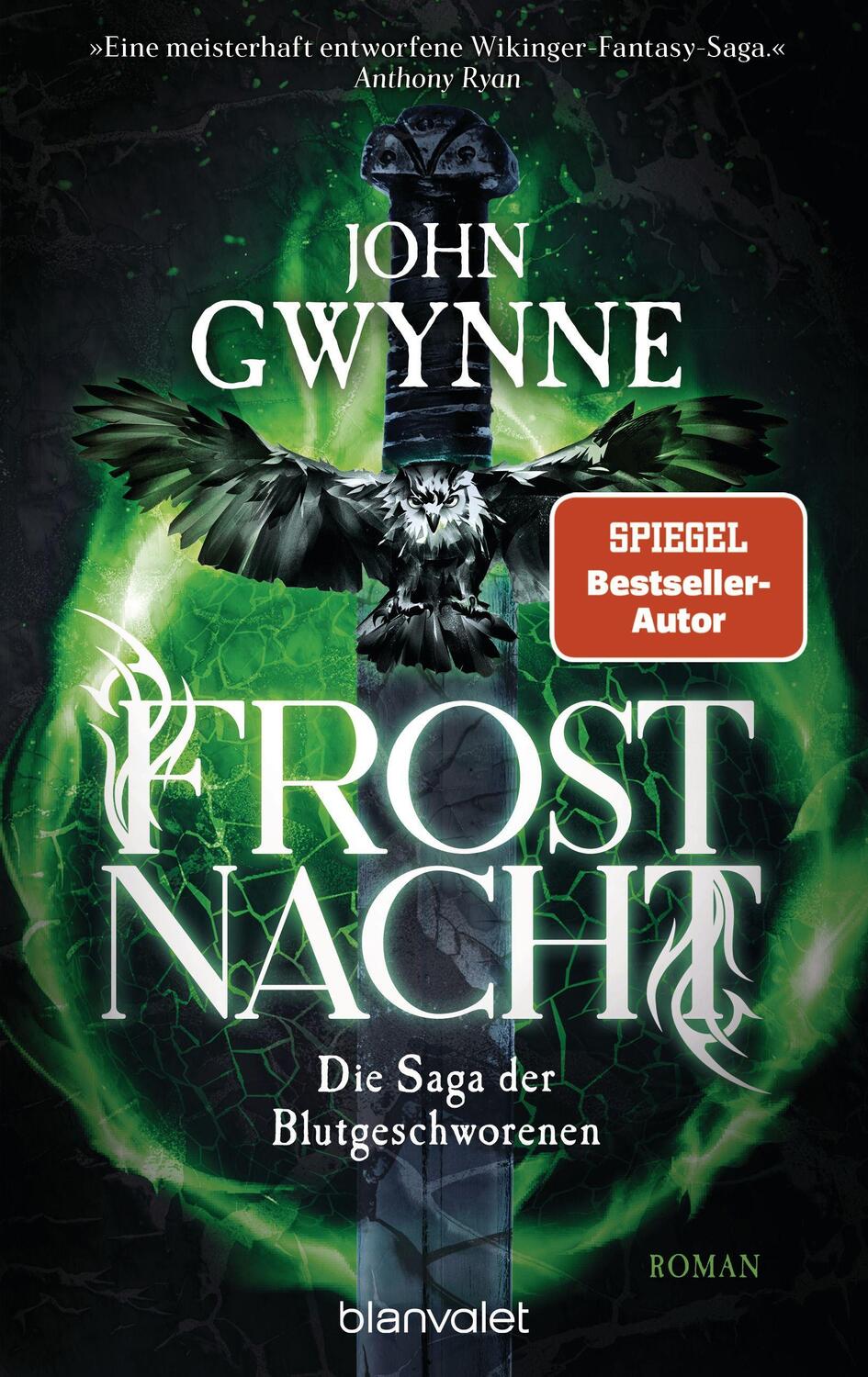 Cover: 9783734163098 | Frostnacht | John Gwynne | Taschenbuch | Die Blutgeschworenen | 768 S.