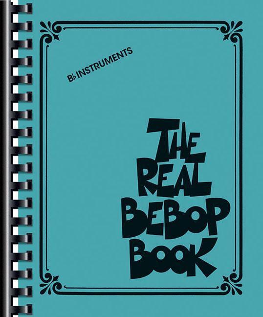 Cover: 9781540055200 | The Real Bebop Book: BB Edition | Taschenbuch | Englisch | 2019