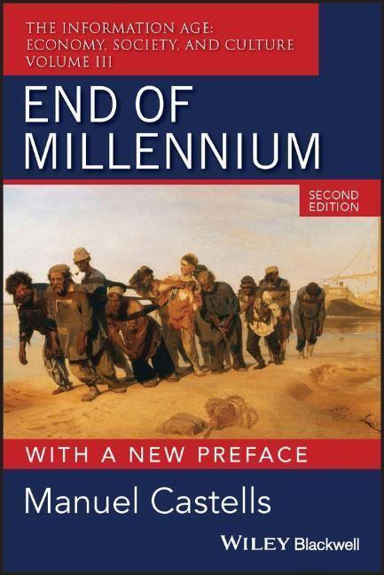 Cover: 9781405196888 | End of Millennium | The Information Age: Economy, Society, and Culture
