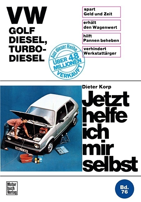 Cover: 9783879436620 | VW Golf Diesel, Turbo-Diesel bis Okt. '83 | Dieter Korp | Taschenbuch