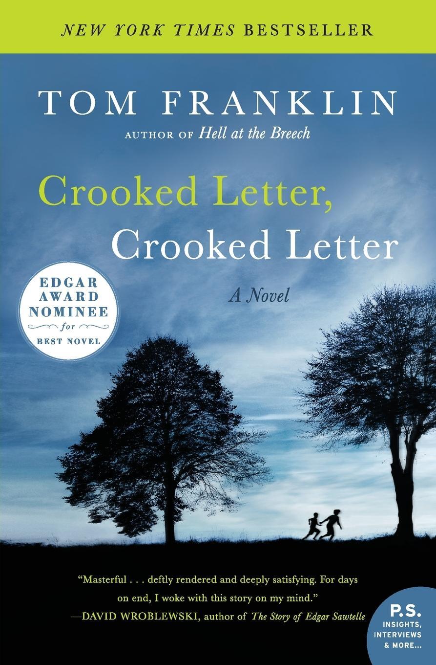 Cover: 9780060594671 | Crooked Letter, Crooked Letter | Tom Franklin | Taschenbuch | 288 S.