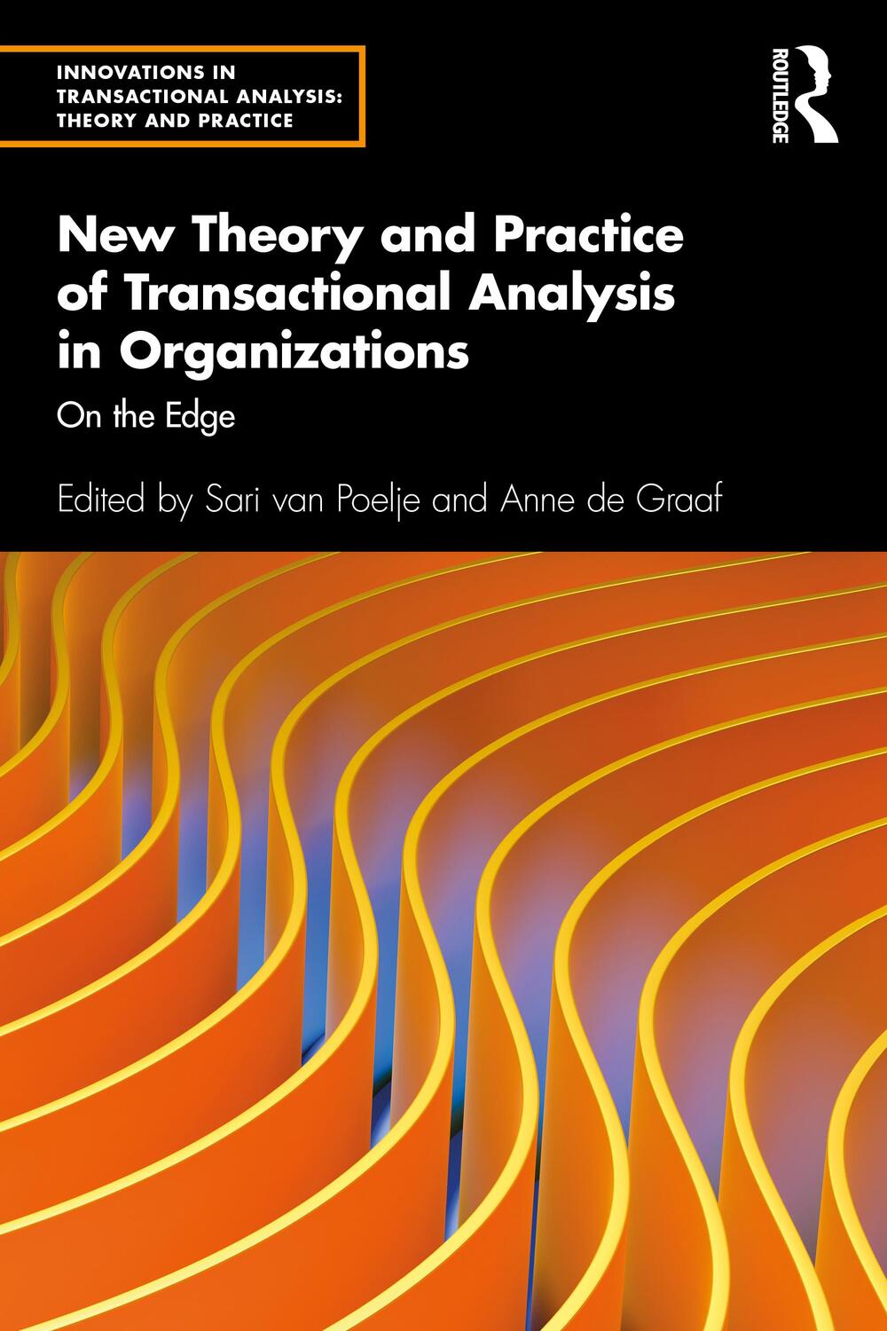 Cover: 9781032002965 | New Theory and Practice of Transactional Analysis in Organizations