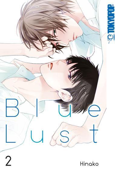 Cover: 9783842046092 | Blue Lust 02 | Hinako | Taschenbuch | Deutsch | 2019 | TOKYOPOP
