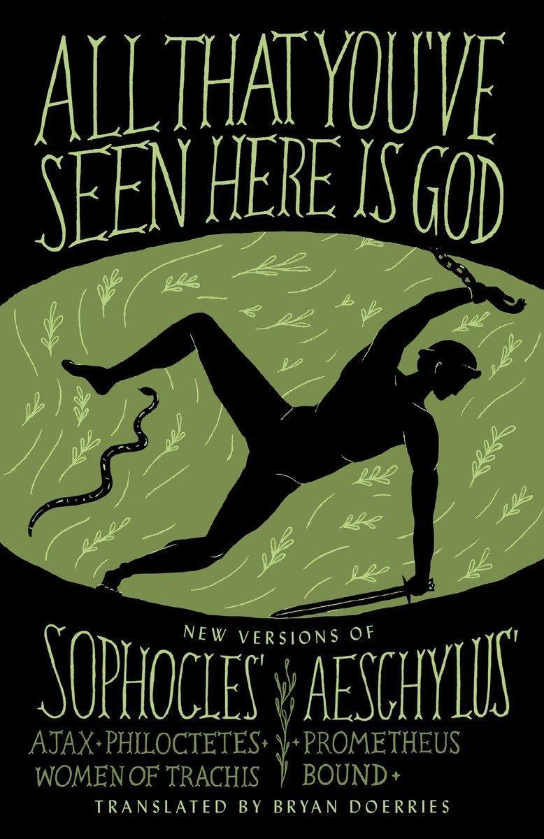 Cover: 9780307949738 | All That You've Seen Here Is God: New Versions of Four Greek...