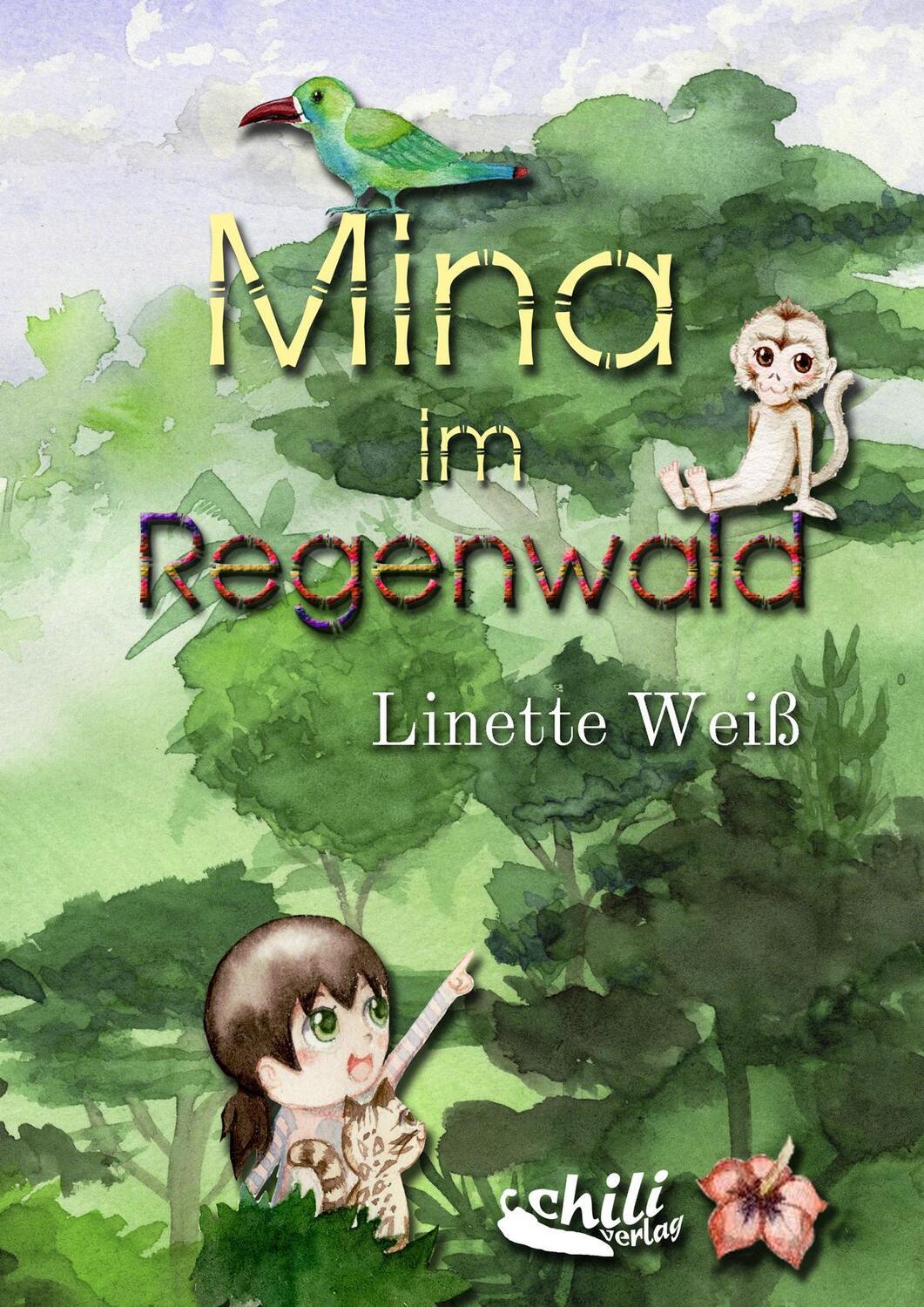 Cover: 9783943292794 | Mina im Regenwald | Linette Weiß | Taschenbuch | Paperback | Deutsch