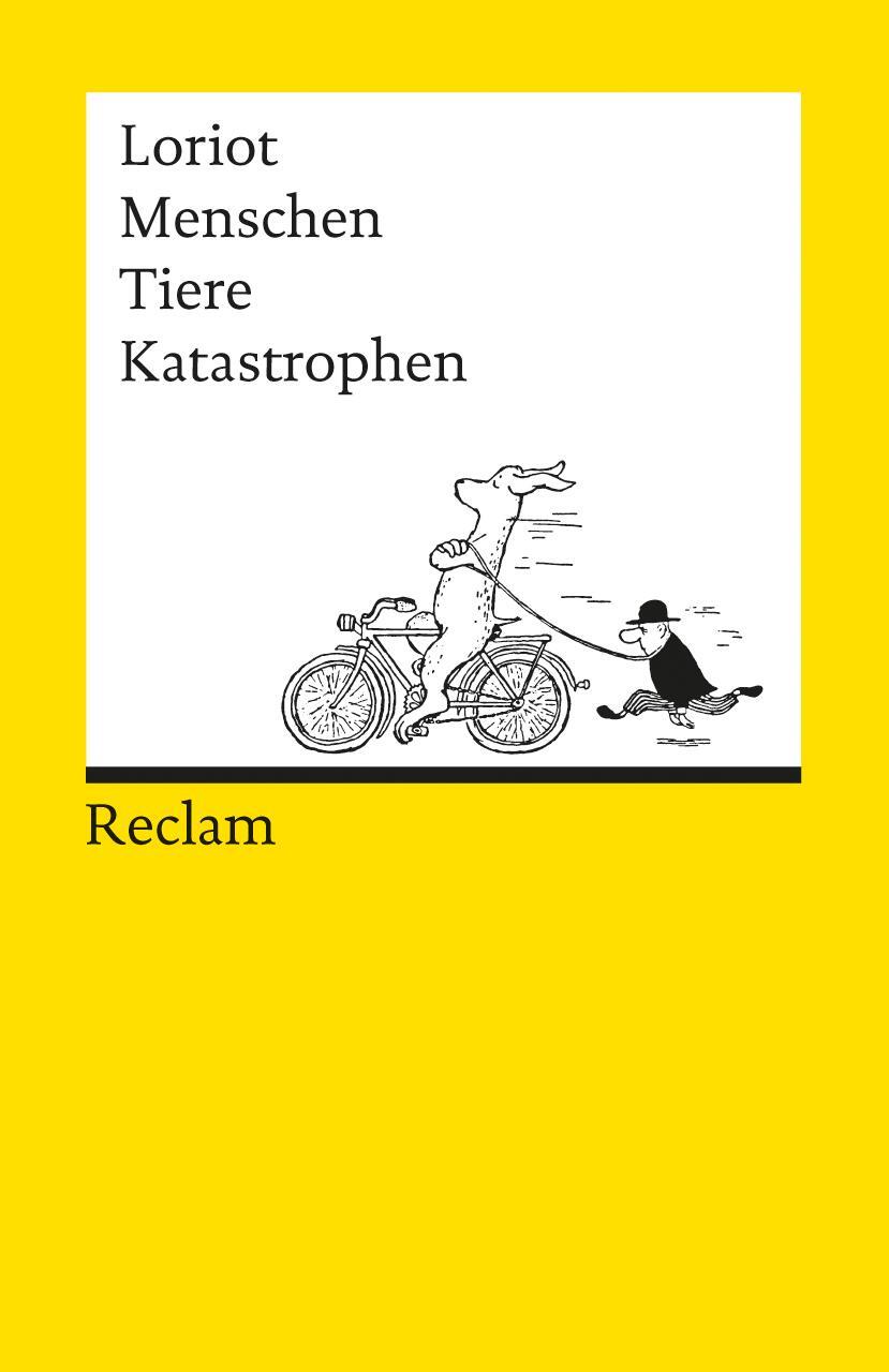 Cover: 9783150088203 | Menschen, Tiere, Katastrophen | Loriot | Taschenbuch | Deutsch | 2001