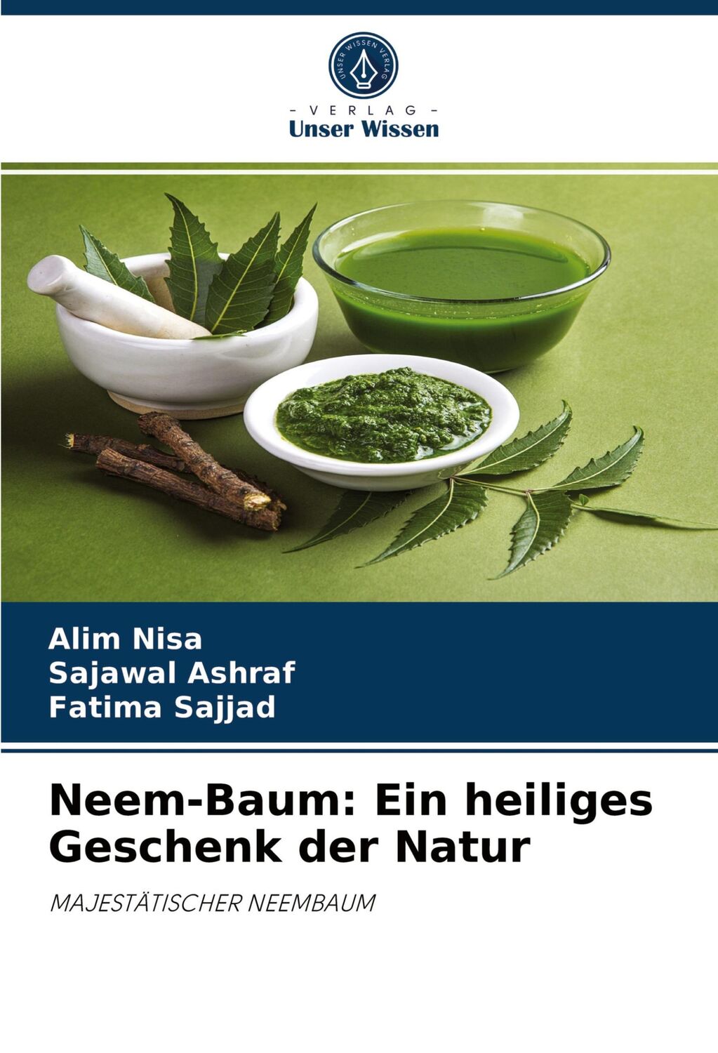 Cover: 9786204035055 | Neem-Baum: Ein heiliges Geschenk der Natur | MAJESTÄTISCHER NEEMBAUM