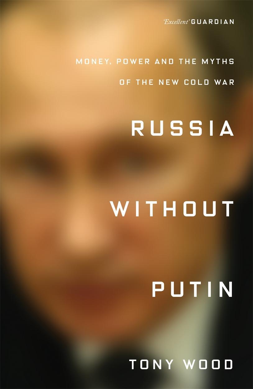 Cover: 9781788731256 | Russia without Putin | Money, Power and the Myths of the New Cold War