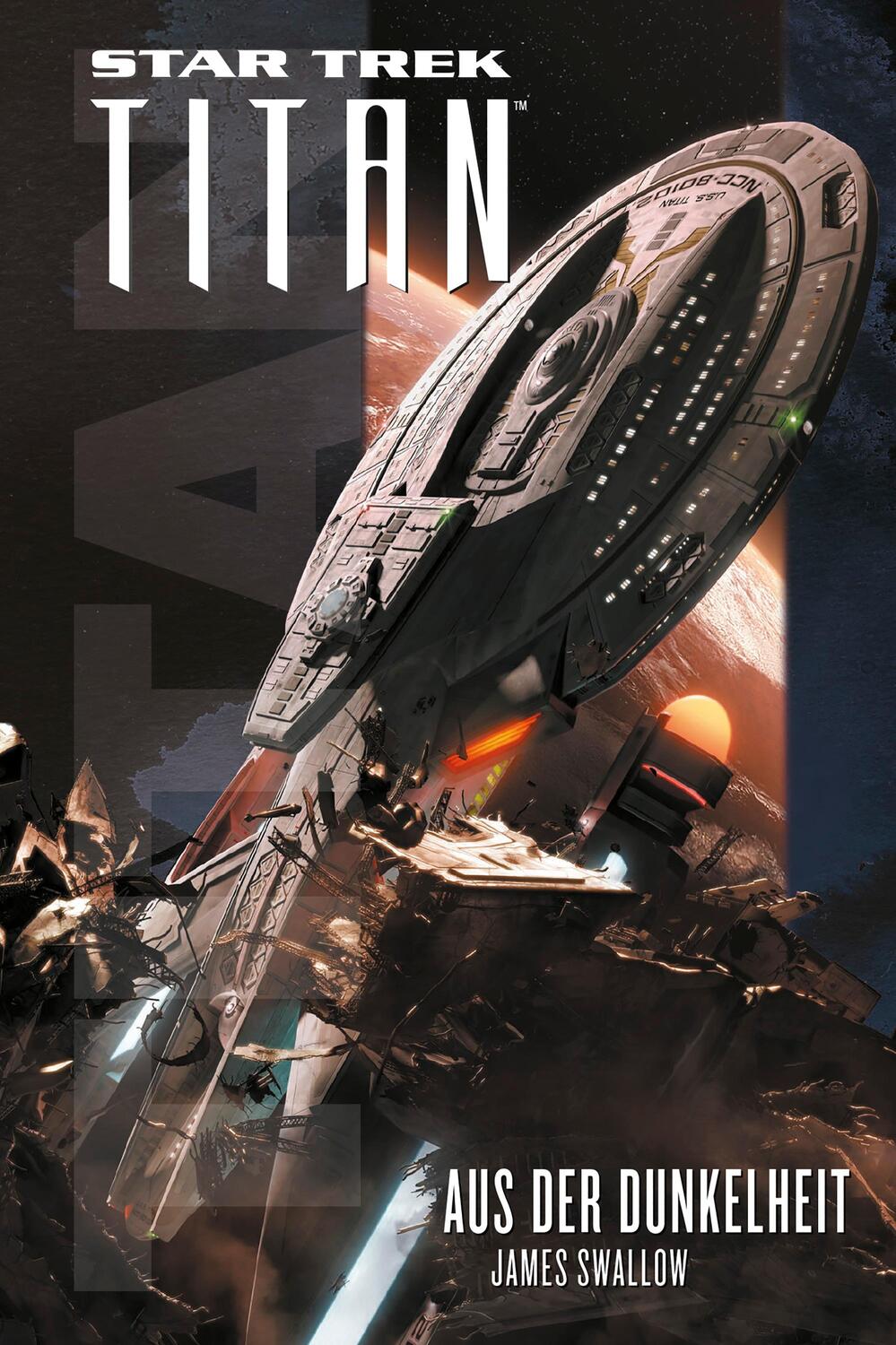 Cover: 9783959815017 | Star Trek - Titan: Aus der Dunkelheit | James Swallow | Taschenbuch