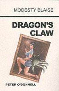 Cover: 9780285637085 | Dragon's Claw | (Modesty Blaise) | Peter O'Donnell | Taschenbuch