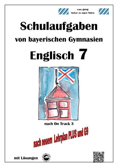 Cover: 9783946141617 | Englisch 7 (On Track 3) Schulaufgaben von bayerischen Gymnasien mit...
