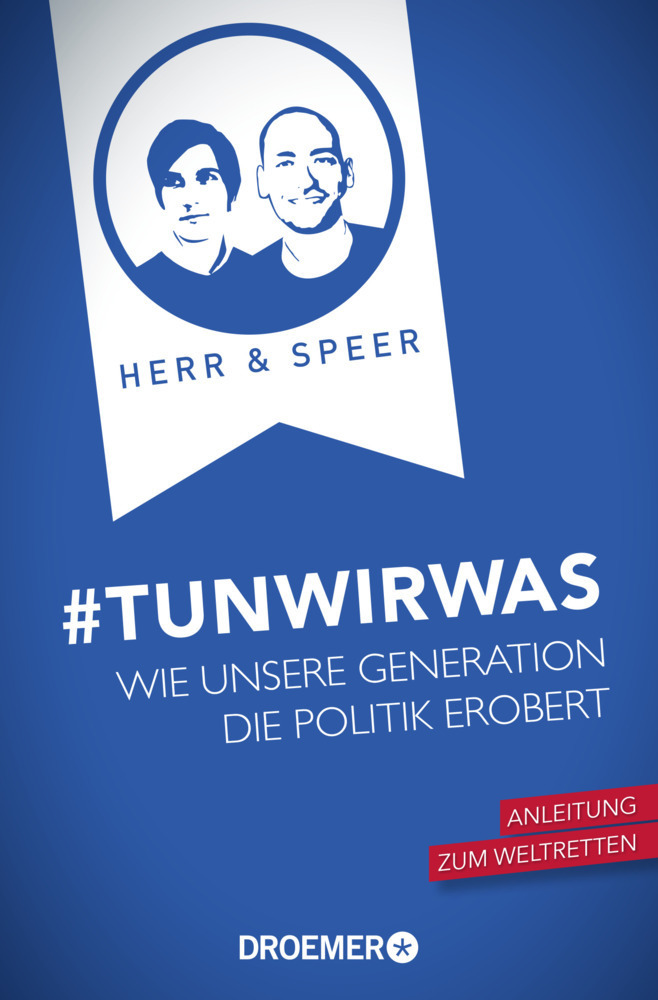 Cover: 9783426301784 | #TunWirWas | Wie unsere Generation die Politik erobert | Herr (u. a.)