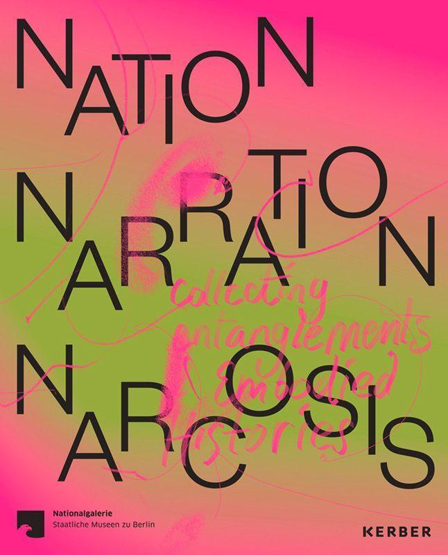 Cover: 9783735608352 | Nation, Narration, Narcosis | Anna-Catharina Gebbers | Taschenbuch